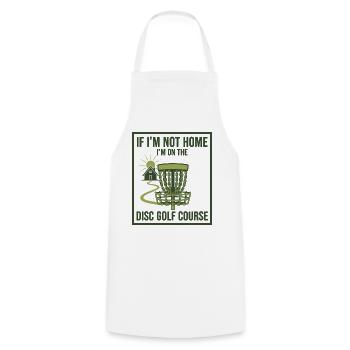 Si je ne suis pas à la maison, je suis sur le parcours de disc golf - Tablier de cuisine - blanc - Devant - AI Model Male 185 dark (185cm)