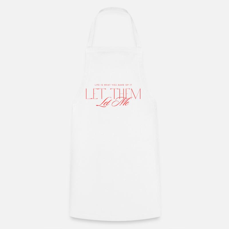 Let Them Mindset - Cooking Apron - white