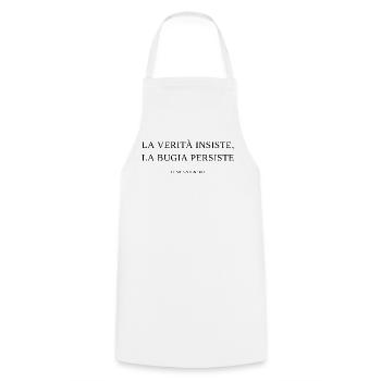 la_verita_insiste_la_bugia_persiste - Tablier de cuisine - blanc - Devant - AI Model Male 185 dark (185cm)