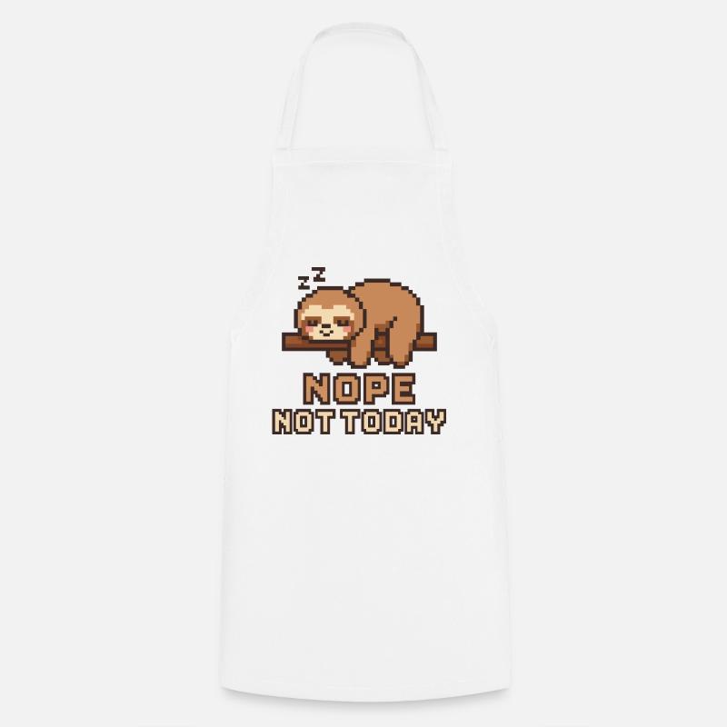 Pixel Sloth Anti – NOPE NOT TODAY Lazy Mood - Cooking Apron - white