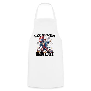 Six Seven Bruh 4 July Dabbing 6-7 4 July - Cooking Apron - white - Front - AI Model Male 185 dark (185cm)