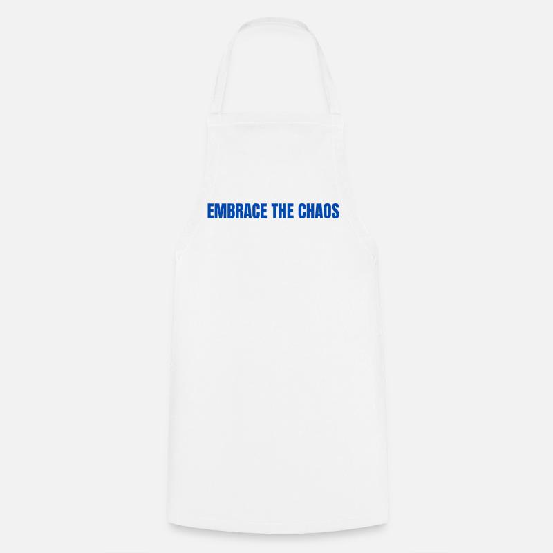 Adoptez la typographie audacieuse du chaos - Tablier de cuisine - blanc