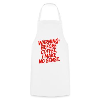Vor dem Kaffee mache ich keinen Sinn Humor - Kochschürze - Weiß - Vorne - AI Model Male 185 dark (185cm)