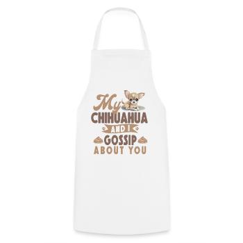 Chihuahua Chihuahueño My Chihuahua - Cooking Apron - white - Front - AI Model Male 185 dark (185cm)