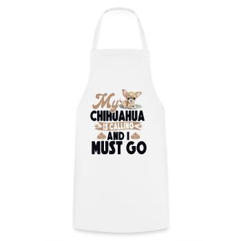 Chihuahua Chihuahueño My Chihuahua - Cooking Apron - white - Front - AI Model Male 185 dark (185cm)