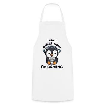 Je ne peux pas être adulte maintenant, je joue drôle, joueur drôle, Pingouin - Tablier de cuisine - blanc - Devant - AI Model Male 185 dark (185cm)