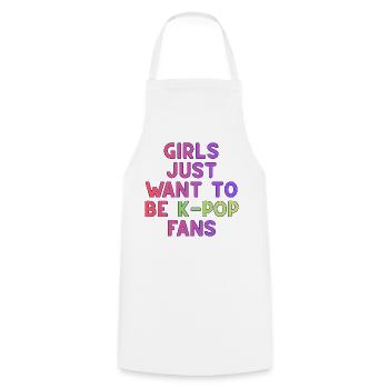 Girls Just Want To Be K-Pop Fans - Cooking Apron - white - Front - AI Model Male 185 dark (185cm)