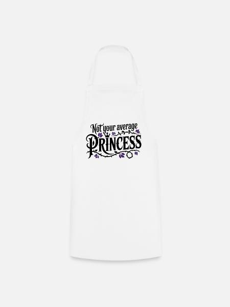 Not Your Average Princess - Kochschürze - Weiß