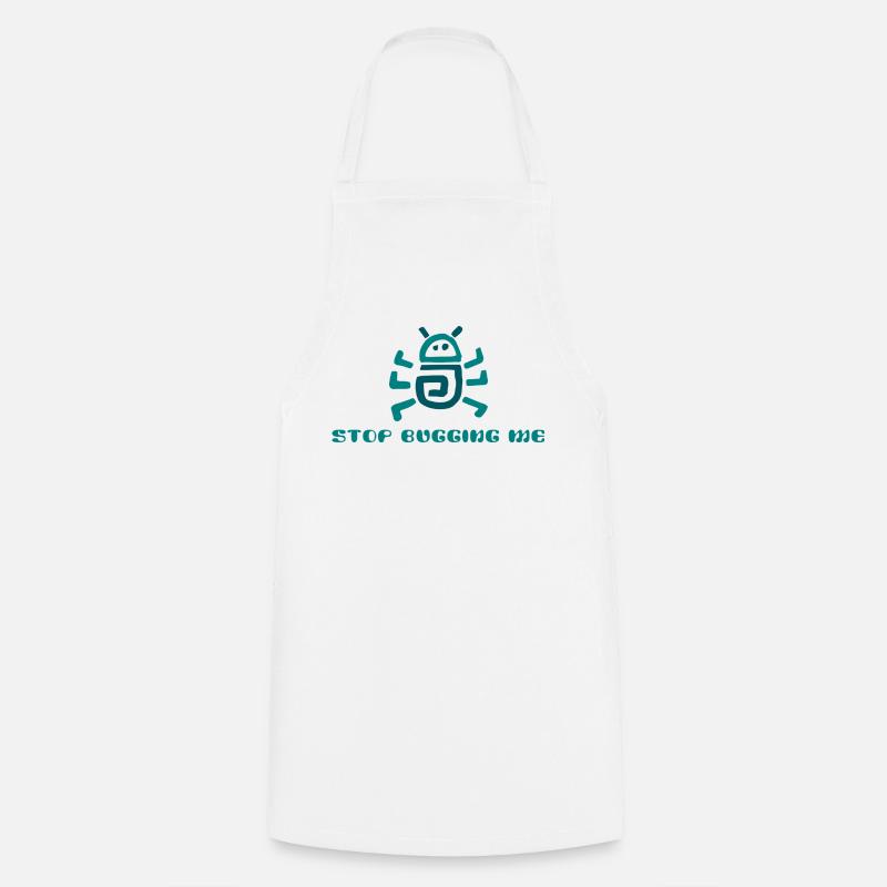 Stop Bugging Me Cartoon - Cooking Apron - white