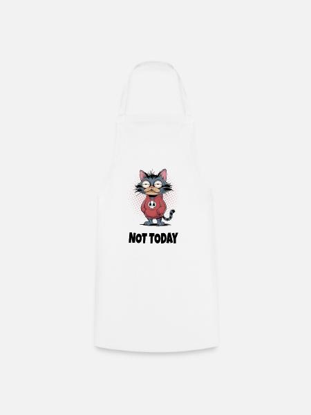 Müde Katze Not Today – Katzen Humor - Kochschürze - Weiß