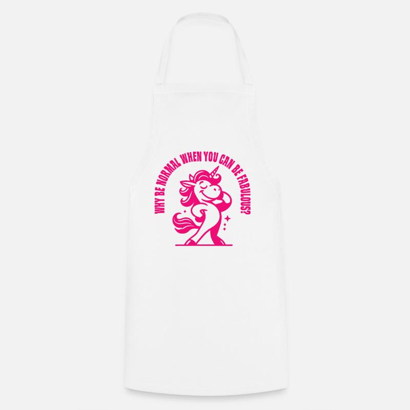 Why Normal when you can be Fabulous - Tablier de cuisine - blanc