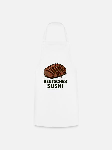 Deutsches Sushi Hackfleisch Mett - Kochschürze - Weiß