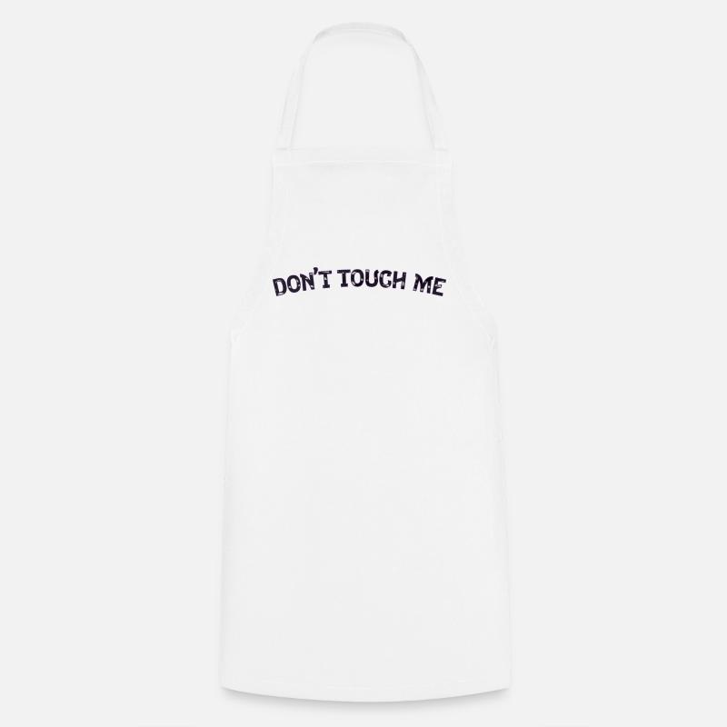 Don’t touch me -Retro Speckled Lettering Design  - Cooking Apron - white
