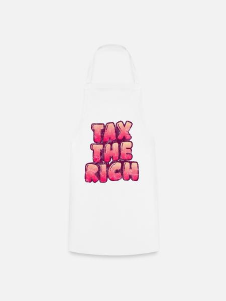 Tax The Rich - Kochschürze - Weiß