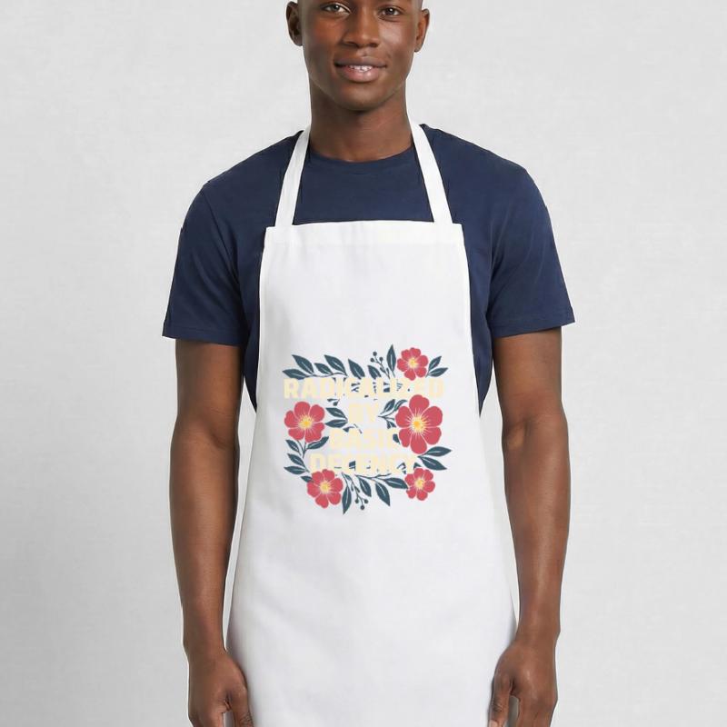 Radicalized Basic Decency Kindness Human Rights Cooking Apron