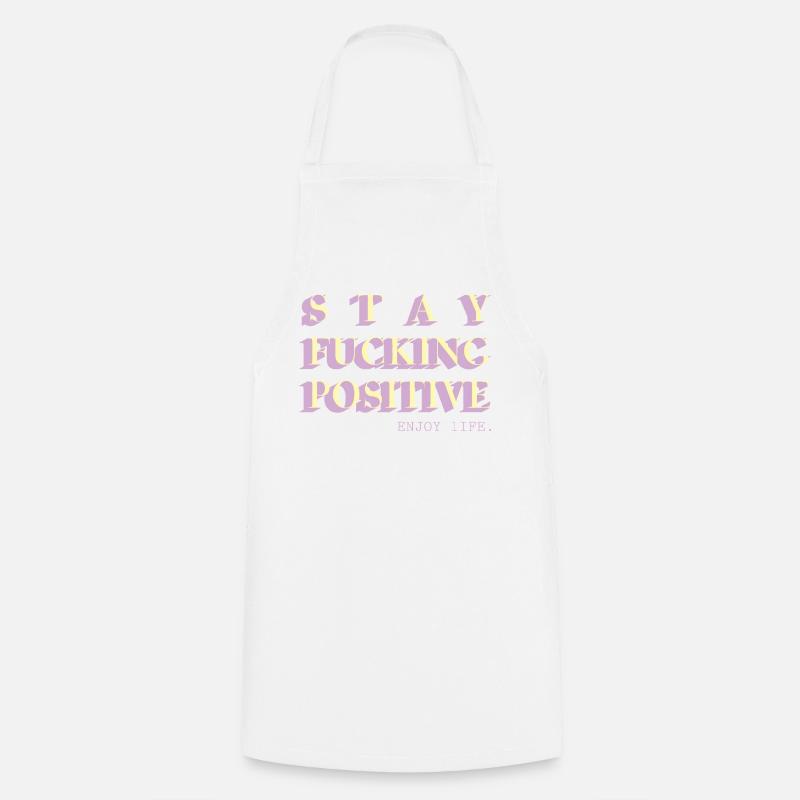Stay Positive Typo Statement - Cooking Apron - white