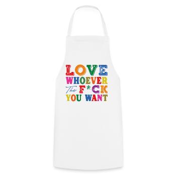 Love Whoever You Want – Colorful Typo Statement - Cooking Apron - white - Front - AI Model Male 185 dark (185cm)