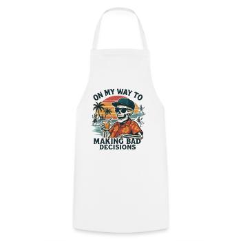 Holiday Humor On My Way To Making Bad Decisions - Cooking Apron - white - Front - AI Model Male 185 dark (185cm)