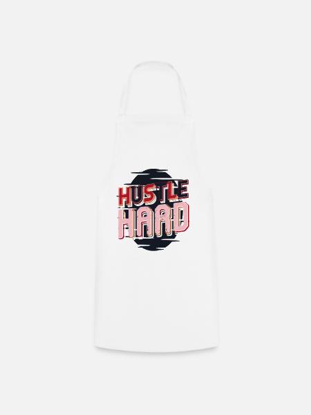 Hustle Hard – Mach Dein Ding - Kochschürze - Weiß