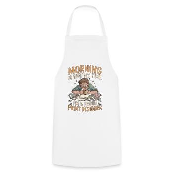 Print Designer Morning Is Not My Time Print Expert - Cooking Apron - white - Front - AI Model Male 185 dark (185cm)