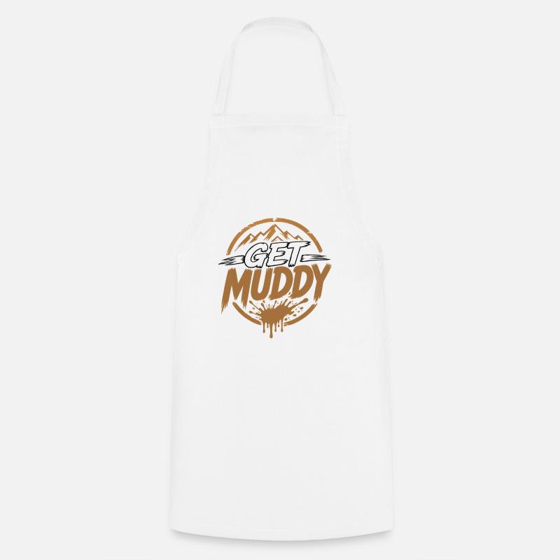Get Muddy - Cooking Apron - white