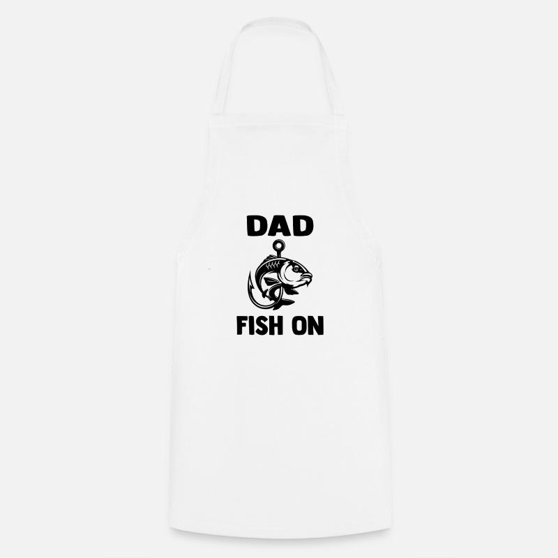 dad_fish_on - Kochschürze - Weiß