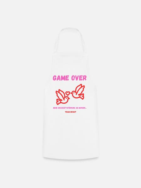 GAME OVER neue Geschäftsführung JGA Frauen - Kochschürze - Weiß