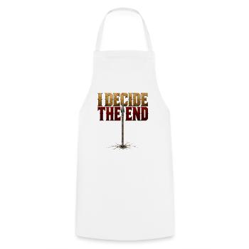 I Decide The End Spear Stoic Mindset Gift T-Shirt - Cooking Apron - white - Front - AI Model Male 185 dark (185cm)
