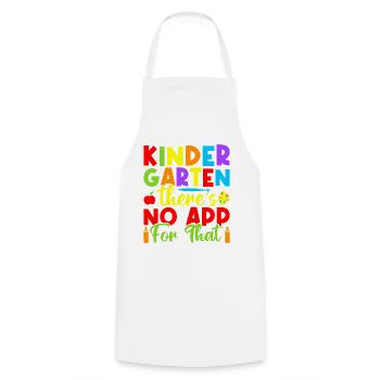 Pre K Teacher No App For That Kindergarten Teacher - Kochschürze - Weiß - Vorne - AI Model Male 185 dark (185cm)
