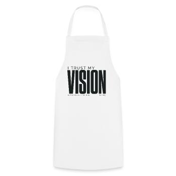 Je fais confiance à ma vision | Édition du photographe - Tablier de cuisine - blanc - Devant - AI Model Male 185 dark (185cm)
