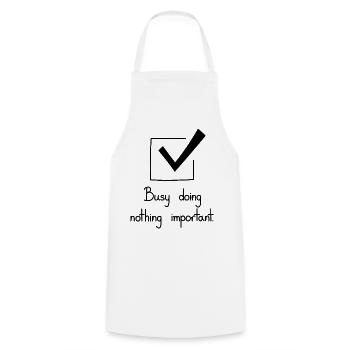 Busy Doing Nothing Important, Black - Cooking Apron - white - Front - AI Model Male 185 dark (185cm)