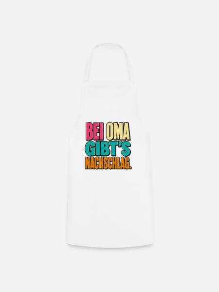 Bei Oma gibt’s Nachschlag. - Kochschürze - Weiß