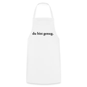 Du bist genug | Affirmation Self Care - Kochschürze - Weiß - Vorne - AI Model Male 185 dark (185cm)