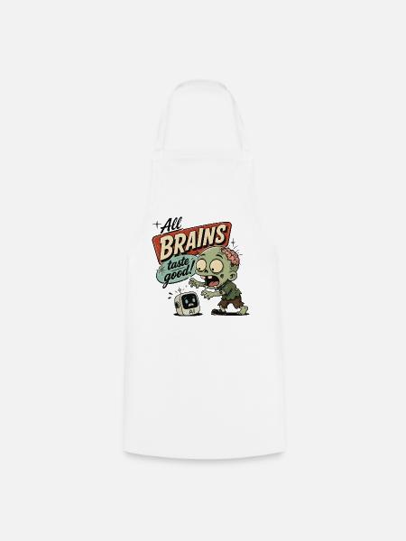 All Brains Taste Good - Kochschürze - Weiß