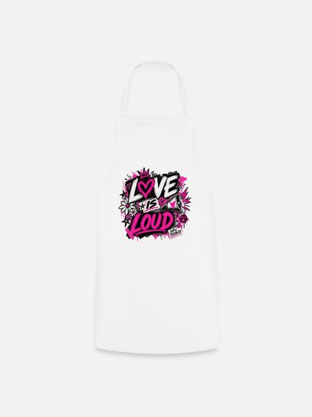 Love is loud - Kochschürze - Weiß