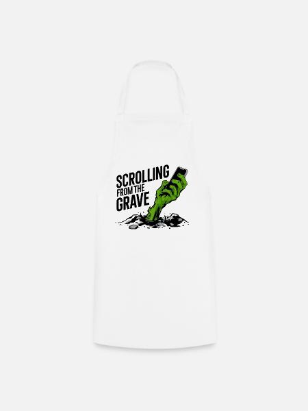 Vom Grab zum Scrollen - Kochschürze - Weiß