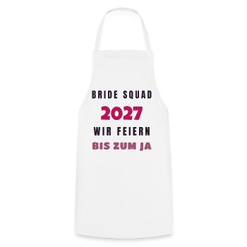 Bride Squad 2027 wir feiern bis zum Ja JGA - Kochschürze - Weiß - Vorne - AI Model Male 185 dark (185cm)