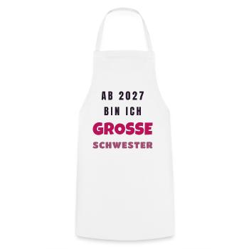 Ab 2027 bin ich große Schwester Baby Geschenk - Kochschürze - Weiß - Vorne - AI Model Male 185 dark (185cm)