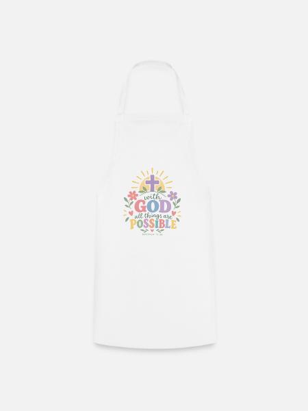 Mit Gott ist alles möglich. - Kochschürze - Weiß