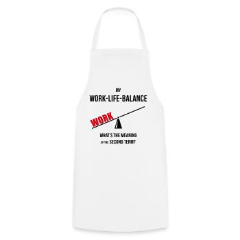 Meine Work-Life-Balance – Zweites Semester? (Wippe POS2C) - Kochschürze - Weiß - Vorne - AI Model Male 185 dark (185cm)