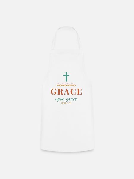 Grace Upon Grace – John 1:16 Christian - Kochschürze - Weiß