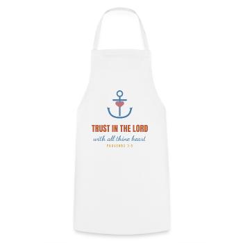 Trust In The Lord – Proverbs 3:5 Christian - Kochschürze - Weiß - Vorne - AI Model Male 185 dark (185cm)