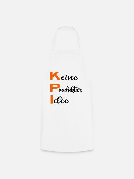 Büro Sprüche KPI - Kochschürze - Weiß