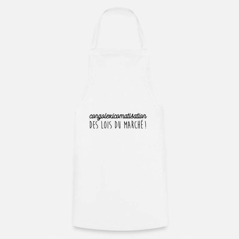 Congolexicomatisation des lois du marché - Tablier de cuisine - blanc