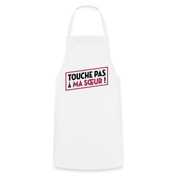 Touche pas à ma sœur ! - Tablier de cuisine - blanc - Devant - AI Model Male 185 dark (185cm)