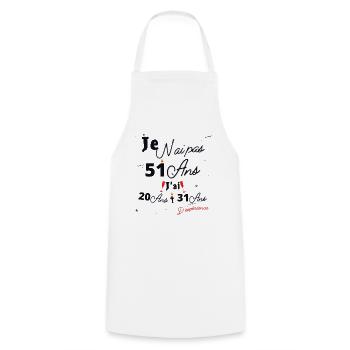 Je n Ai Pas 51 Ans Cadeau d anniversaire - Tablier de cuisine - blanc - Devant - AI Model Male 185 dark (185cm)