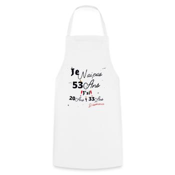 Je n Ai Pas 53 Ans Cadeau d anniversaire - Tablier de cuisine - blanc - Devant - AI Model Male 185 dark (185cm)