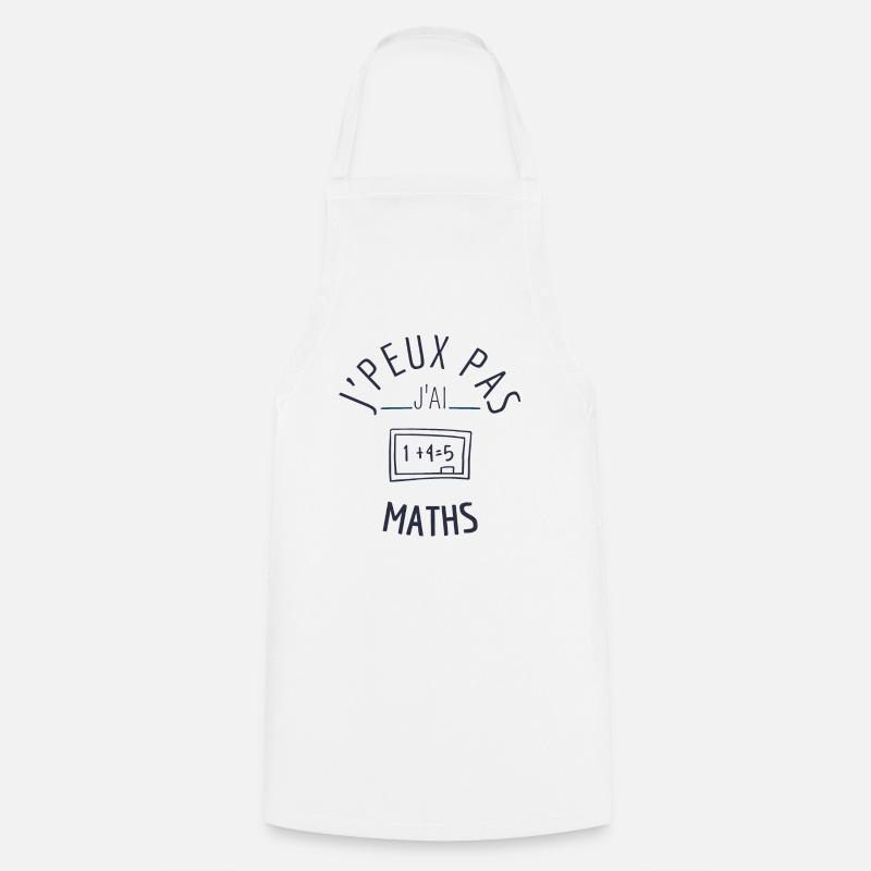 J peux pas j ai maths - Tablier de cuisine - blanc