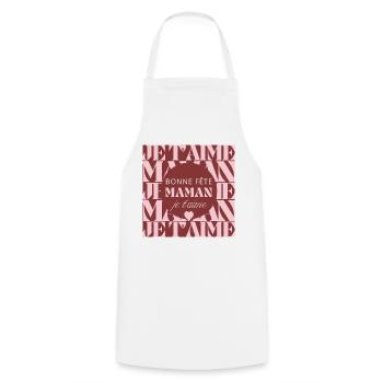 bonne fête maman je t'aime - Tablier de cuisine - blanc - Devant - AI Model Male 185 dark (185cm)