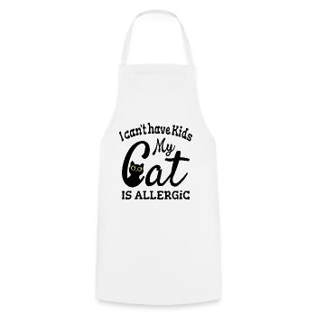 I Can't Have Kids My Cat Is Allergic - Cooking Apron - white - Front - AI Model Male 185 dark (185cm)